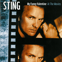 My Funny Valentine - Sting At The Movies (日版SHMCD) 1
